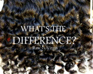 Raw Hair vs. Virgin Hair